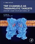 Trp Channels as Therapeutic Targets: Advances in Basic Science and Clinical Use