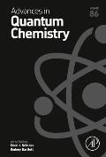 Advances in Quantum Chemistry: Volume 86