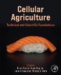 Cellular Agriculture: Technology, Society, Sustainability and Science