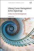 Library Career Management in the Digital Age: A New Tool for Development
