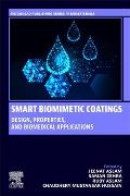 Smart Biomimetic Coatings: Design, Properties, and Biomedical Applications