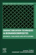 Characterization Techniques in Bionanocomposites: Advances, Challenges and Applications