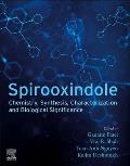 Spirooxindole: Chemistry, Synthesis, Characterization and Biological Significance