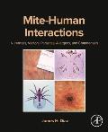 Mite-Human Interactions: Nuisances, Vectors, Parasites, Allergens, and Commensals