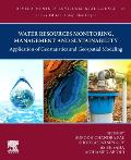 Water Resources Monitoring, Management and Sustainability: Application of Geostatistics and Geospatial Modeling Volume 16