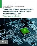 Computational Intelligence in Sustainable Computing and Optimization: Trends and Applications