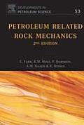 Petroleum Related Rock Mechanics: Volume 53