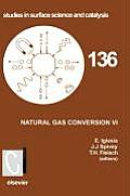 Natural Gas Conversion VI: Volume 136