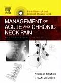 Management of Acute and Chronic Neck Pain: An Evidence-Based Approach Volume 17