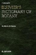 Elsevier's Dictionary of Botany: Russian-English