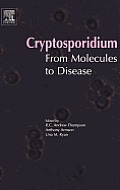 Cryptosporidium: From Molecules to Disease