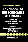 Handbook of the Economics of Finance: Financial Markets and Asset Pricing Volume 1b