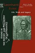 Leonhard Euler: Life, Work and Legacy Volume 5