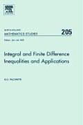 Integral and Finite Difference Inequalities and Applications: Volume 205