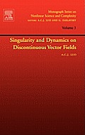 Singularity and Dynamics on Discontinuous Vector Fields: Volume 3