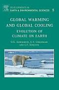 Global Warming and Global Cooling: Evolution of Climate on Earth Volume 5