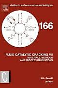 Fluid Catalytic Cracking VII:: Materials, Methods and Process Innovations Volume 166