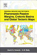 Regional Geology & Tectonics Phanerozoic Passive Margins Cratonic Basins & Global Tectonic Maps