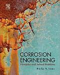 Corrosion Engineering: Principles and Solved Problems