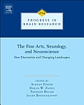 The Fine Arts, Neurology, and Neuroscience: New Discoveries and Changing Landscapes Volume 204