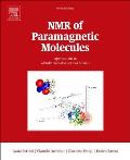 NMR of Paramagnetic Molecules: Applications to Metallobiomolecules and Models Volume 2