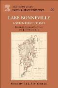 Lake Bonneville: A Scientific Update: Volume 20