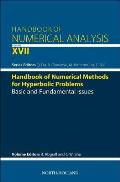 Handbook of Numerical Methods for Hyperbolic Problems: Basic and Fundamental Issues Volume 17