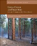 Global Change and Forest Soils: Cultivating Stewardship of a Finite Natural Resource Volume 36