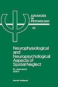 Neurophysiological & Neuropsychological Aspects of Spatial Neglect