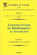 Constructivism in Mathematics: An Introduction Volume 121