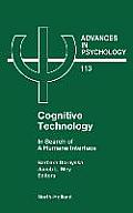Cognitive Technology: In Search of a Humane Interface Volume 113