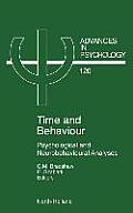 Time and Behaviour: Psychological and Neurobehavioural Analyses Volume 120