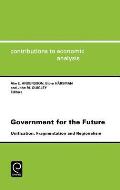 Government for the Future: Unification, Fragmentation and Regionalism