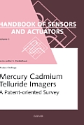 Mercury Cadmium Telluride Imagers: A Patent-Oriented Survey Volume 5