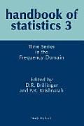 Time Series in the Frequency Domain: Volume 3