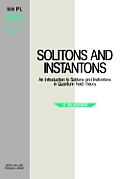 Solitons and Instantons: An Introduction to Solitons and Instantons in Quantum Field Theory Volume 15