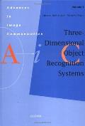 Three-Dimensional Object Recognition Systems: Volume 1