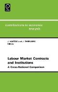 Labor Market Contracts and Institutions: A Cross-National Comparison