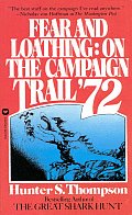 Fear & Loathing On the Campaign Trail 72