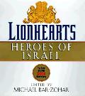 Lionhearts Heroes Of Israel