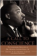 Call To Conscience The Landmark Speeches