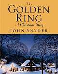Golden Ring A Christmas Story