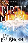 Birth Of An Age Christ Clone Trilogy 2