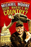 Dude Wheres My Country - Signed Edition