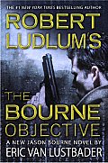 Robert Ludlums The Bourne Objective