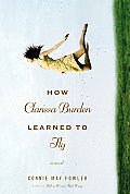 How Clarissa Burden Learned to Fly