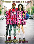 Street Boners 1764 Hipster Fashion Jokes from the Creator of Vice Magazine & Dos & Donts
