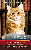 Dewey The Small Town Library Cat Who Tou