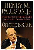 On the Brink Inside the Race to Stop the Collapse of the Global Financial System