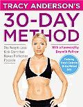 Tracy Andersons 30 Day Method The Weight Loss Kick Start That Makes Perfection Possible